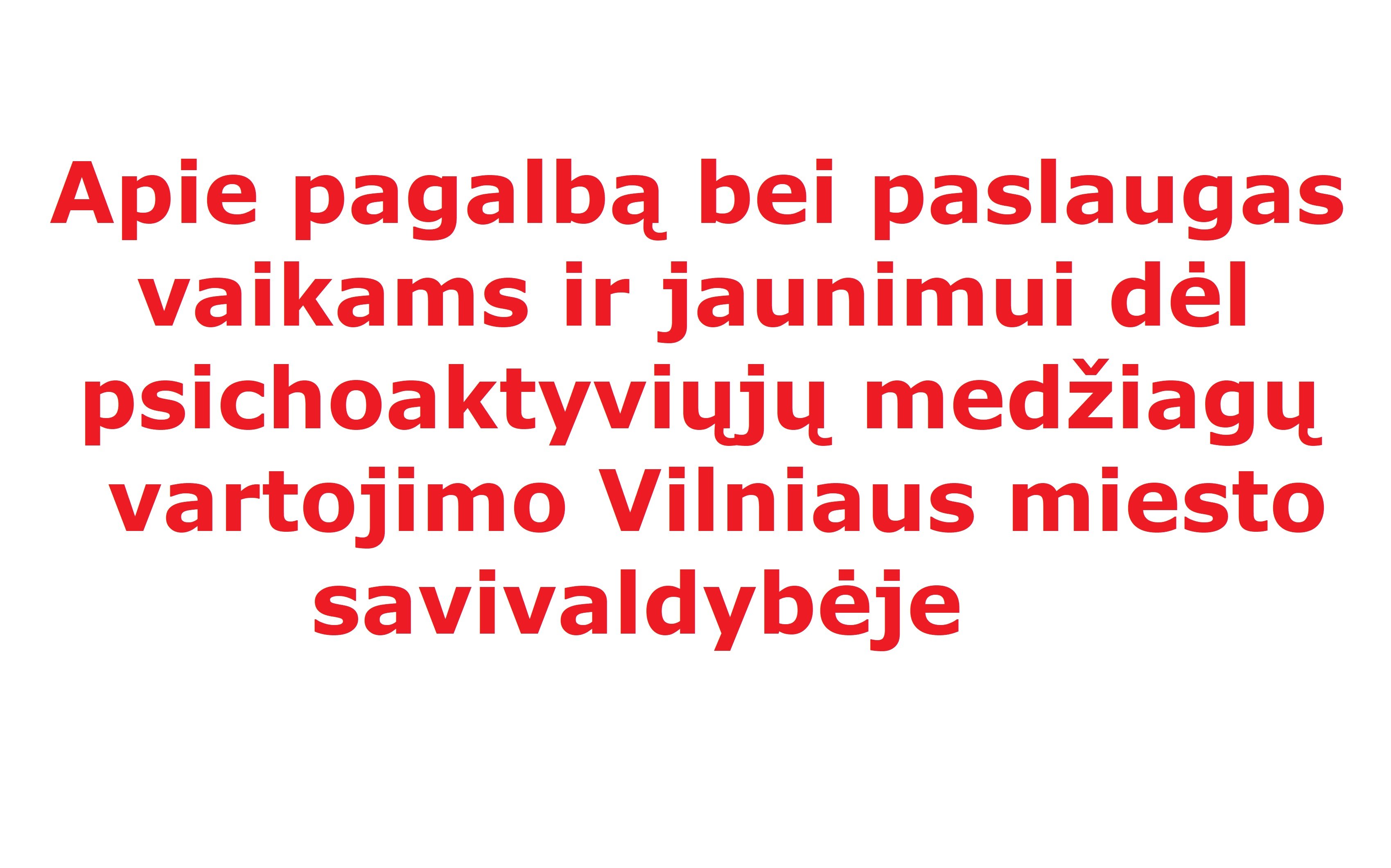 Psichoaktyvių medžiagų pagalba